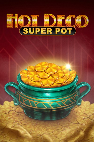 Hot Deco Super Pot slot at Casinova Casino